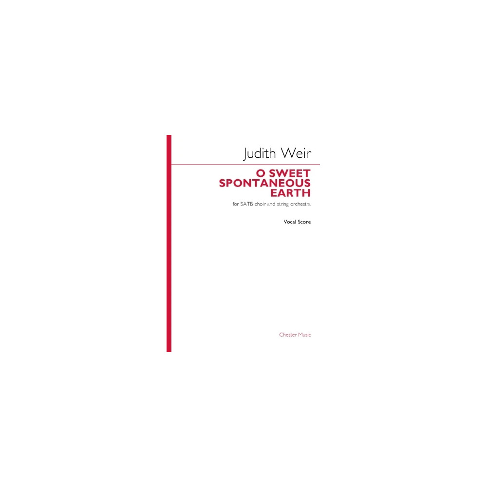 O Sweet Spontaneous Earth (Vocal Score)