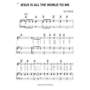 Jesus Is All The World To Me