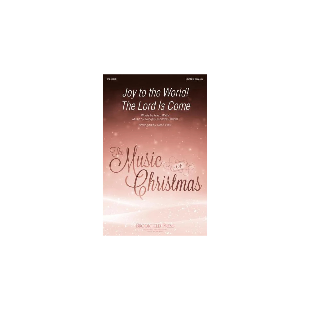 Joy To The World! The Lord Is Come (arr. Sean Paul)