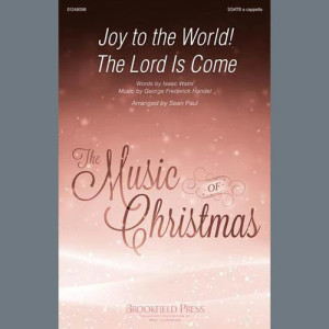 Joy To The World! The Lord Is Come (arr. Sean Paul)
