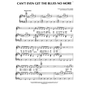 Can't Even Get The Blues No More