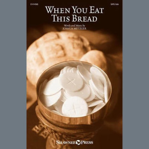 When You Eat This Bread