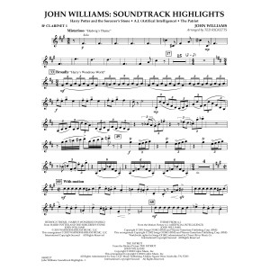 John Williams: Soundtrack Highlights (arr. Ted Ricketts) - Bb Clarinet 1