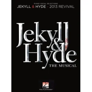 In His Eyes (from Jekyll & Hyde) (2013 Revival Version)