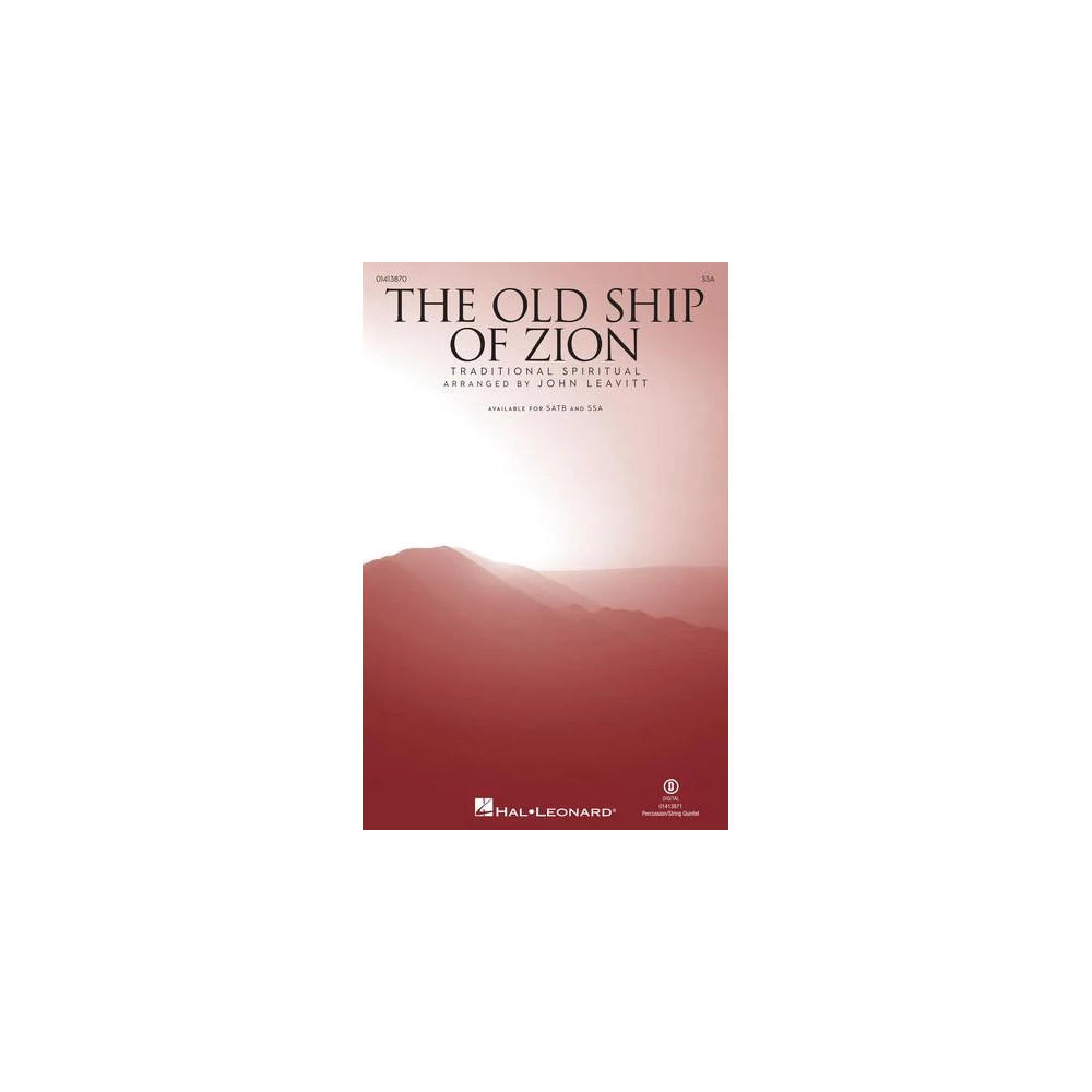 The Old Ship Of Zion (arr. John Leavitt)