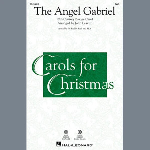 The Angel Gabriel (arr. John Leavitt)