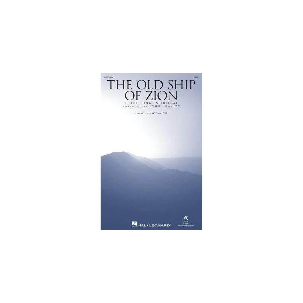 The Old Ship Of Zion (arr. John Leavitt)