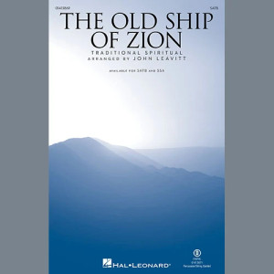 The Old Ship Of Zion (arr. John Leavitt)