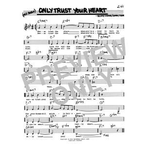 Only Trust Your Heart (Low Voice)