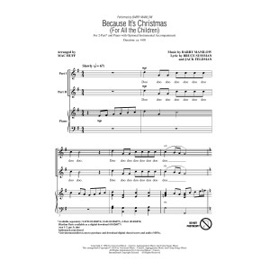 Because It's Christmas (For All the Children) (arr. Mac Huff)