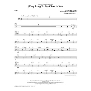 (They Long to Be) Close To You (arr. Mac Huff) - Bass