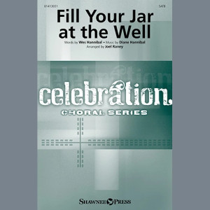 Fill Your Jar At The Well (arr. Joel Raney)