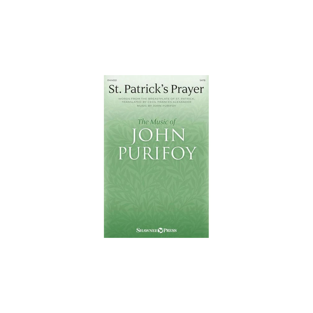 St. Patrick's Prayer
