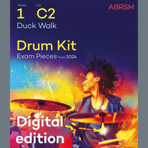 Duck Walk (Grade 1, list C2, from the ABRSM Drum Kit Syllabus 2024)
