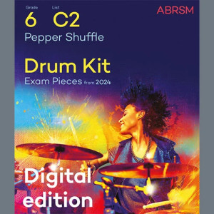 Pepper Shuffle (Grade 6, list C2, from the ABRSM Drum Kit Syllabus 2024)