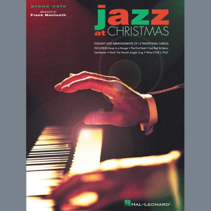 The First Noel [Jazz version] (arr. Frank Mantooth)