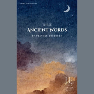 These Ancient Words - Full Score