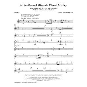 A Lin-Manuel Miranda Choral Medley (arr. Mark Brymer) - Trumpet 2