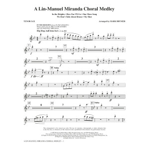 A Lin-Manuel Miranda Choral Medley (arr. Mark Brymer) - Tenor Sax