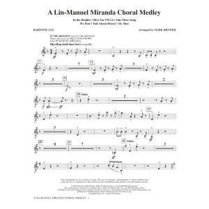 A Lin-Manuel Miranda Choral Medley (arr. Mark Brymer) - Baritone Sax