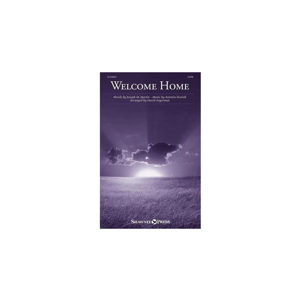 Welcome Home (arr. David Angerman)