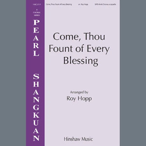 Come, Thou Fount of Every Blessing