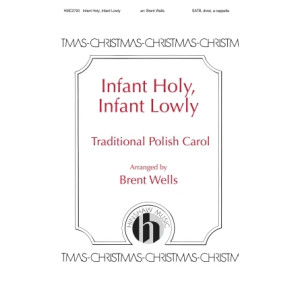 Infant Holy, Infant Lowly