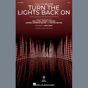 Turn The Lights Back On (arr. Mac Huff)