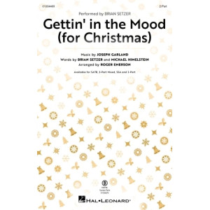 Gettin' In The Mood (For Christmas) (arr. Roger Emerson)
