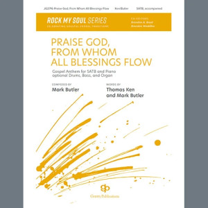 Praise God, From Whom All Blessings Flow