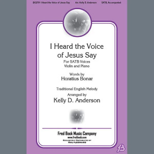 I Heard The Voice Of Jesus Say