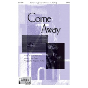 Come Away (arr. Benjamin Harlan)