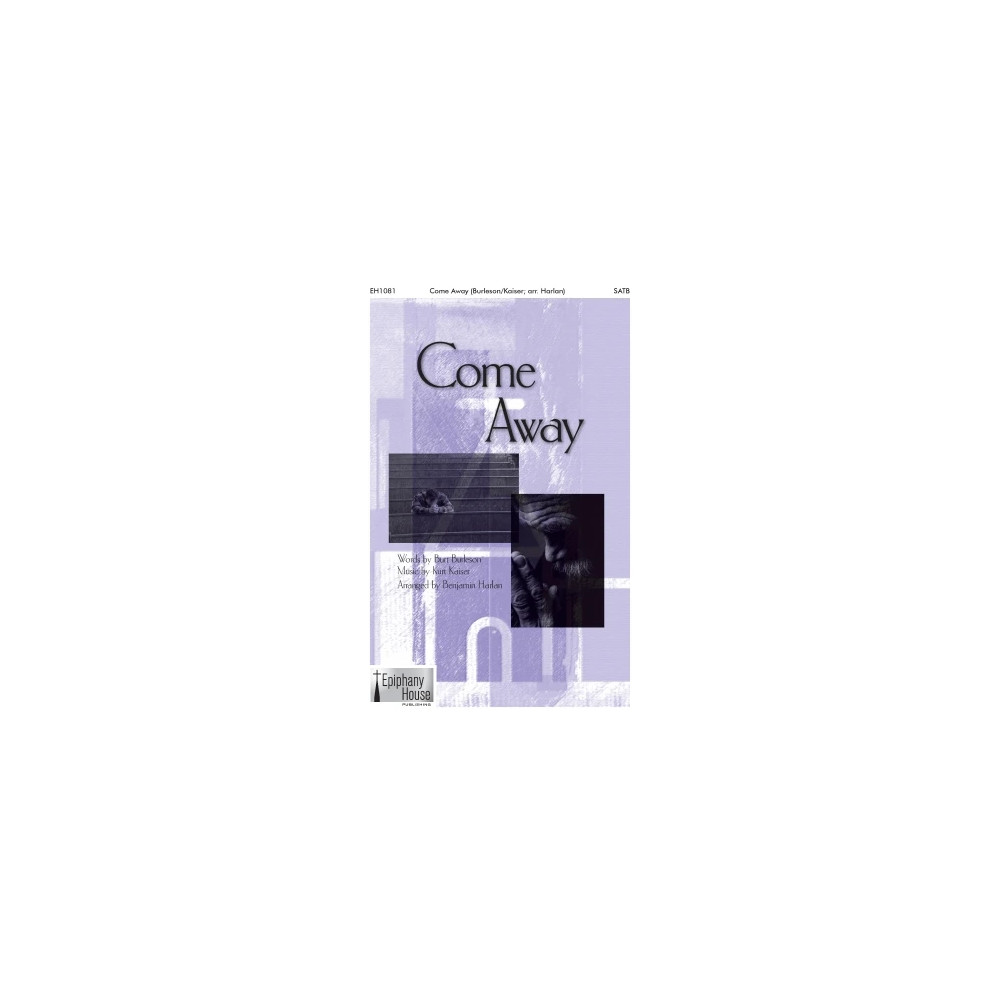 Come Away (arr. Benjamin Harlan)