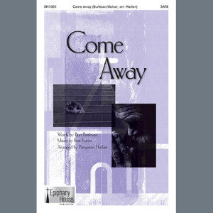 Come Away (arr. Benjamin Harlan)