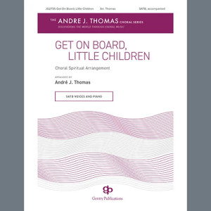Get On Board, Little Children