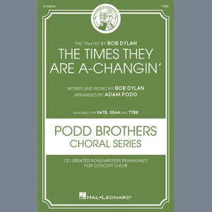The Times They Are A-Changin' (arr. Adam Podd)