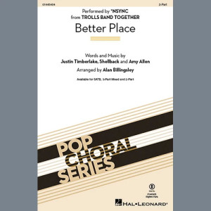 Better Place (from Trolls Band Together) (arr. Alan Billingsley)