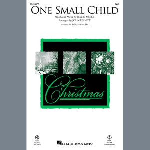 One Small Child (arr. John Leavitt)