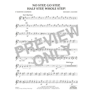 No Step, Go Step, Half Step, Whole Step! - Eb Baritone Saxophone