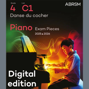 Danse du cocher (Grade 4, list C1, from the ABRSM Piano Syllabus 2025 & 2026)