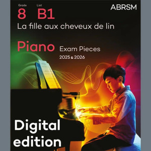 La fille aux cheveux de lin (Grade 8, list B1, from the ABRSM Piano Syllabus 2025 & 2026)