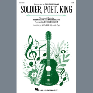 Soldier, Poet, King (arr. Roger Emerson)