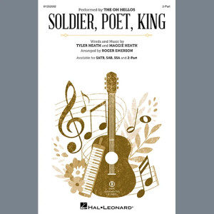 Soldier, Poet, King (arr. Roger Emerson)