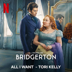All I Want (from the Netflix series Bridgerton)