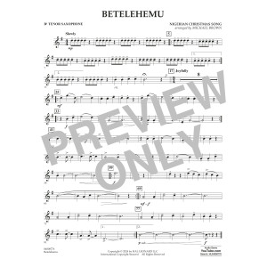 Betelehemu (arr. Michael Brown) - Bb Tenor Saxophone