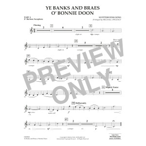 Ye Banks And Braes O' Bonnie Doon (arr. Michael Sweeney) - Pt.4 - Eb Baritone Saxophone