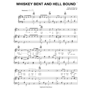 Whiskey Bent And Hell Bound