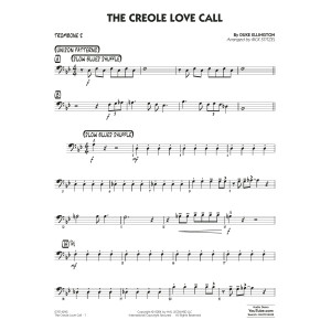 The Creole Love Call (arr. Rick Stitzel) - Trombone 2