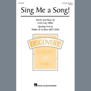 Sing Me A Song!