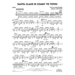 Santa Claus Is Comin' To Town (arr. Paul Murtha) - Drums